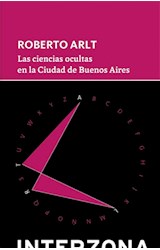 Papel CIENCIAS OCULTAS EN LA CIUDAD DE BUENOS AIRES (COLECCION ZONA DE TESOROS) (BOLSILLO)