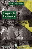 Papel EPOCA DE LOS APARATOS (FILOSOFIA E HISTORIA)