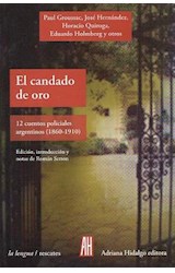 Papel CANDADO DE ORO 12 CUENTOS POLICIALES ARGENTINOS (1860-1  910) (LENGUA/RESCATES)