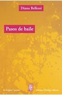 Papel PASOS DE BAILE (COLECCION LA LENGUA / POESIA)