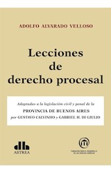 Papel LECCIONES DE DERECHO PROCESAL ADAPTADAS A LA LEGISLACION CIVIL Y PENAL DE LA PROVINCA DE BS A