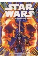 Papel STAR WARS 1 A LA SOMBRA DE YAVIN (LUCAS BOOKS)