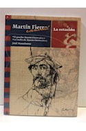 Papel MARTIN FIERRO ESENCIAL (COLECCION DE LOS ANOTADORES 169) [OBRAS ABREVIADAS]