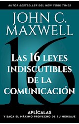 Papel 16 LEYES INDISCUTIBLES DE LA COMUNICACION APLICALAS Y SACA EL MAXIMO PROVECHO DE TU MENSAJE