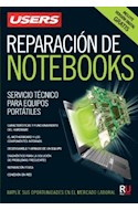 Papel REPARACION DE NOTEBOOKS SERVICIO TECNICO PARA EQUIPOS PORTATILES [INCLUYE VERSION DIGITAL GRATIS]