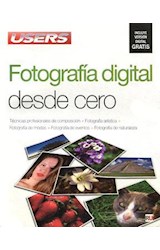 Papel FOTOGRAFIA DIGITAL DESDE CERO [INCLUYE VERSION DIGITAL GRATIS] (DESDE CERO)