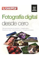 Papel FOTOGRAFIA DIGITAL DESDE CERO [INCLUYE VERSION DIGITAL GRATIS] (DESDE CERO)