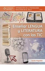 Papel ENSEÑAR LENGUA Y LITERATURA CON LAS TIC (RUSTICO)