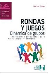 Papel RONDAS Y JUEGOS DINAMICA DE GRUPOS (COLECCION RECURSOS PARA DOCENTES) (BOLSILLO)