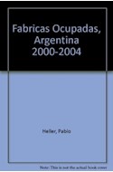 Papel FABRICAS OCUPADAS ARGENTINA 2000-2004
