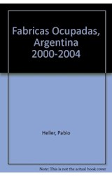 Papel FABRICAS OCUPADAS ARGENTINA 2000-2004