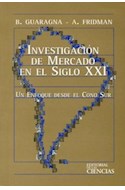 Papel INVESTIGACION DE MERCADO EN EL SIGLO XXI UN ENFOQUE DES