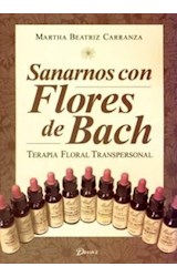 Papel SANARNOS CON FLORES DE BACH TERAPIA FLORAL TRANSPERSONA (CALIDAD DE VIDA)