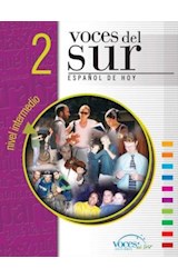 Papel VOCES DEL SUR 2 ESPAÑOL DE HOY NIVEL INTERMEDIO [C/CD]