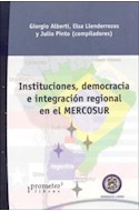 Papel INSTITUCIONES DEMOCRACIA E INTEGRACION REGIONAL EN EL M