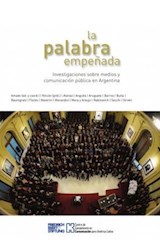 Papel PALABRA EMPEÑADA INVESTIGACIONES SOBRE MEDIOS Y COMUNIC  ACION EN ARGENTINA