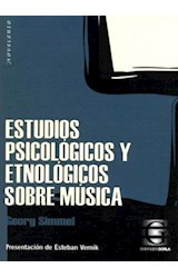 Papel ESTUDIOS PSICOLOGICOS Y ETNOLOGICOS SOBRE MUSICA (COLEC  CION NOVECENTO)