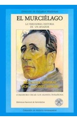 Papel MURCIELAGO LA VERDADERA HISTORIA DE UN AVIADOR (ESTUDIO  S HISTORICOS)