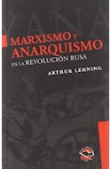 Papel MARXISMO Y ANARQUISMO EN LA REVOLUCION RUSA