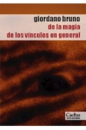 Papel DE LA MAGIA - DE LOS VINCULOS EN GENERAL (SERIE PERENNE)