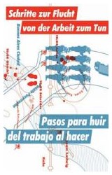 Papel PASOS PARA HUIR DEL TRABAJO AL HACER (ESPAÑOL - ALEMAN)