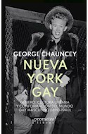 Papel NUEVA YORK GAY GENERO CULTURA URBANA Y CONFORMACION DEL MUNDO GAY MASCULINO (1890-1940)