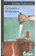 Papel CAUTIVA Y EL MATADERO (COLECCION MODELO PARA ARMAR 4)