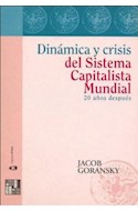 Papel DINAMICA Y CRISIS DEL SISTEMA CAPITALISTA MUNDIAL 20 AÑ