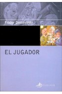 Papel JUGADOR (COLECCION EDICIONES CLASICAS) (RUSTICA)