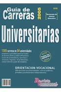Papel GUIA DE CARRERAS UNIVERSITARIAS 2005 [TODAS LAS CARRERA