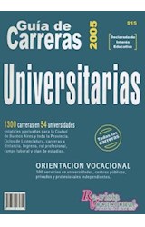 Papel GUIA DE CARRERAS UNIVERSITARIAS 2005 [TODAS LAS CARRERA