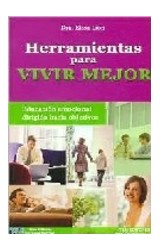Papel HERRAMIENTAS PARA VIVIR MEJOR EDUCACION EMOCIONAL DIRIG  IDA HACIA OBJETIVOS