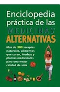 Papel ENCICLOPEDIA PRACTICA DE LAS MEDICINAS ALTERNATIVAS (CARTONE)