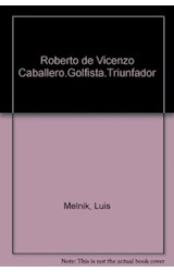 Papel ROBERTO DE VICENZO CABALLERO GOLFISTA TRIUNFADOR