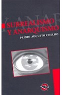 Papel SURREALISMO Y ANARQUISMO (COLECCION UTOPIA LITERARIA)