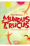 Papel MUNDUS TRUCUS (COLECCION CABEZON)