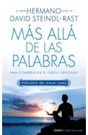 Papel MAS ALLA DE LAS PALABRAS PARA COMPRENDER EL CREDO CRISTIANO (PROLOGO DEL DALAI LAMA)