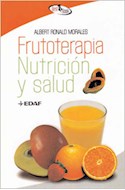 Papel FRUTOTERAPIA NUTRICION Y SALUD (SERIE BEST BOOK)