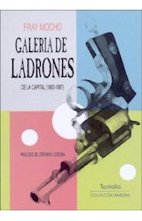 Papel GALERIA DE LADRONES DE LA CAPITAL 1880 1887
