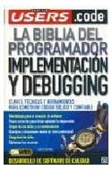 Papel BIBLIA DEL PROGRAMADOR IMPLEMENTACION Y DEBUGGING (MANUALES USERS)