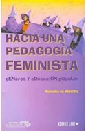 Papel HACIA UNA PEDAGOGIA FEMINISTA GENEROS Y EDUCACION POPUL  AR (CUADERNOS DE EDUCACION POPULAR)