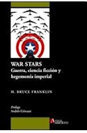 Papel WAR STARS GUERRA CIENCIA FICCION Y HEGEMONIA IMPERIAL