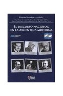 Papel DISCURSO NACIONAL EN LA ARGENTINA MODERNA (COLECCION BI  CENTENARIO)
