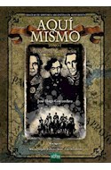 Papel AQUI MISMO LA VILLA DE LA CONSTITUCION 1819-1861 [T.1] (GRAGEAS DE HISTORIA ARGENTINA EN HISTORIETA)