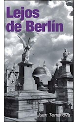 Papel LEJOS DE BERLIN (COLECCION NEGRO ABSOLUTO)