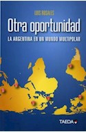 Papel OTRA OPORTUNIDAD LA ARGENTINA EN UN MUNDO MULTIPOLAR