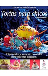 Papel TORTAS PARA CHICOS 23 PROYECTOS Y SOUVENIRS DECORADOS PARA OCASIONES ESPECIALES