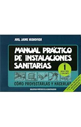 Papel MANUAL PRACTICO DE INSTALACIONES SANITARIAS (TOMO 1) AGUA FRIA Y CALIENTE (6 EDICION)