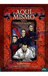Papel AQUI MISMO (TOMO 2) SANTA FE LA INVENCIBLE DIARIO DE UN  FEDERAL