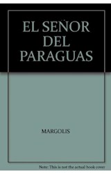 Papel SEÑOR DEL PARAGUAS [DE 3 A 6 AÑOS] (COLECCION FUTUROS LECTORES)